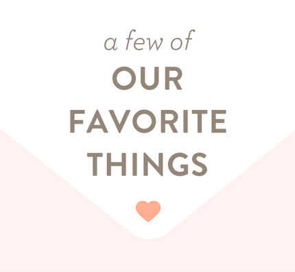 Our Favorites